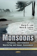 Monsoons: Formation, Environmental Monitoring & Impact Assessment