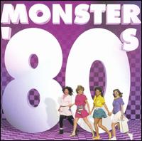 Monster '80s - Various Artists