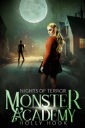 Monster Academy [Nights of Terror]