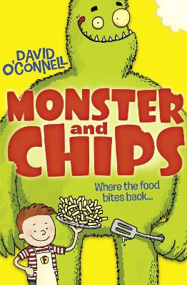 Monster and Chips - O'Connell, David