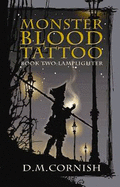 Monster Blood Tattoo: #2 Lamplighter