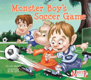 Monster Boy's Soccer Game - Emerson, Carl