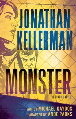 Monster (Graphic Novel) - Kellerman, Jonathan, and Parks, Ande (Adapted by)