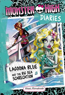 Monster High Diaries: Lagoona Blue and the Big Sea Scarecation - Monstrata, Nessi