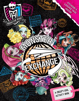 Monster High: Monster Exchange: A Creepy-Cool Activity Book - Danescary, Pollygeist