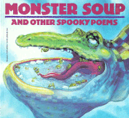 Monster Soup: And Other Spooky Poems - Evans, Dilys