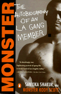 Monster: The Autobiography of an L.A. Gang Member