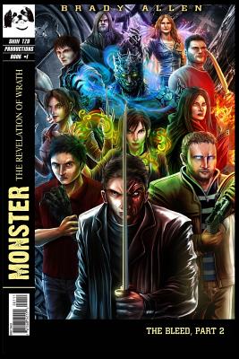 Monster: The Revelation of Wrath - The Bleed, Part 2 - Crain, Justin (Editor), and Allen, Brady