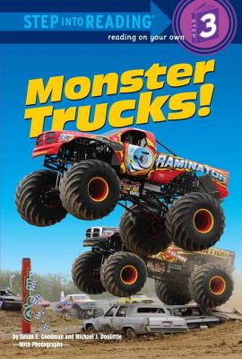 Monster Trucks! - Goodman, Susan E, and Doolittle, Michael J (Photographer)