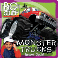 Monster Trucks - Gould, Robert