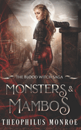 Monsters and Mambos