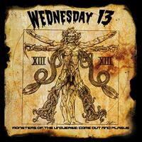 Monsters of the Universe: Come Out and Plague - Wednesday 13