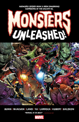 Monsters Unleashed - Bunn, Cullen, and Yu, Lenil Francis (Artist), and Larroca, Salvador (Artist)