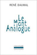 Mont Analogue - Daumal, Rene, and Daumal, Renbe