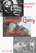 Montaigu de Quercy, Livre D'Art