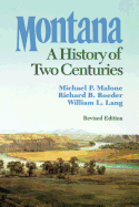 Montana : a history of two centuries