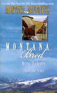 Montana Bred: Just Pretending/Storming Whitehorn - MacKenzie, Myrna, and Scott, Christine