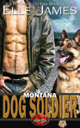 Montana Dog Soldier