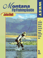 Montana Fly Fishing Guide West