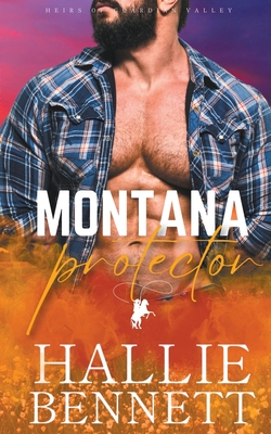 Montana Protector - Bennett, Hallie