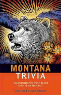 Montana Trivia - Spencer, Janet