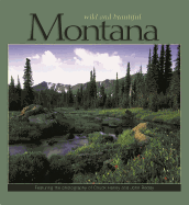 Montana Wild and Beautiful