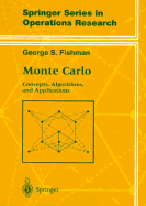 Monte Carlo: Concepts, Algorithms, and Applications