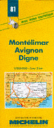 Montelimar/Avignon/Digne