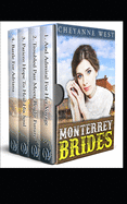 Monterey Brides Series: Mail Order Bride