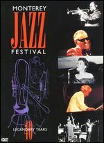 Monterey Jazz Festival: Forty Legendary Years - 