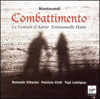 Monteverdi: Combattimento - Emmanuelle Ham (organ); Emmanuelle Ham (harpsichord); Le Concert d'Astre; Patrizia Ciofi (soprano);...