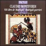 Monteverdi: Madrigals Book 8 "Madrigali guerrieri"