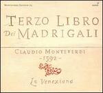 Monteverdi: Terzo Libro dei Madrigali