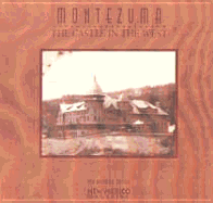 Montezuma: The Castle in the West