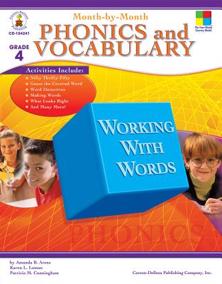Month-By-Month Phonics and Vocabulary, Grade 4 - Cunningham, Patricia M, and Loman, Karen L, and Arens, Amanda B