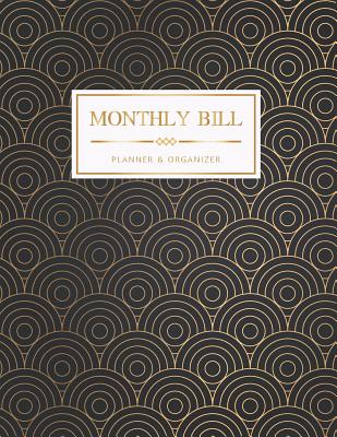 Monthly Bill Planner and Organizer: Weekly & Monthly Budget Planner Expense Tracker Personal Finance Money Planning Workbook - Creations, Michelia