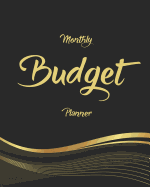 Monthly Budget Planner: Gold Design 12 Month Budget Organizer Journal Notebook Finance Planner, Money Organizer, Debt Tracker