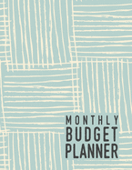 Monthly Budget Planner: Manage Personal or Business Finances - Worksheets for Tracking Income, Expenses and Savings - Home-Based Businesses, Retirees, Debt Free Goals