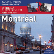 Montreal Puzzle: Now and Then