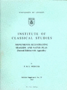 Monuments Illustrating Tragedy and Satyr Play - Webster, Thomas Bertram Lonsdale
