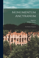 Monumentum Ancyranum: The Deeds of Augustus