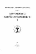 Monumentum Georg Morgenstierne, 1892-1978, Tome I.(Textes Et Memoires, Tome X)
