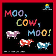 Moo, Cow, Moo!