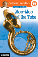 Moo-Moo Went the Tuba