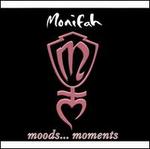 Moods...Moments