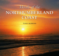 Moods of the Northumberland Coast