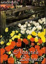 Moodtapes: Nature's Bouquet