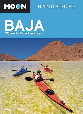 Moon Baja: Tijuana to Cabo San Lucas - Goth Itoi, Nikki