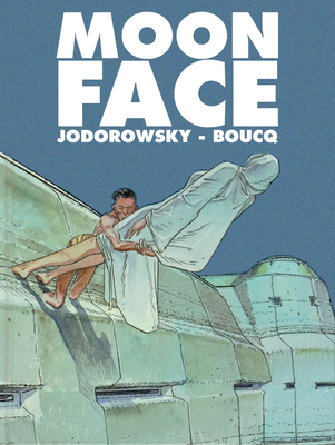 Moon Face: Oversized Deluxe - Jodorowsky, Alejandro