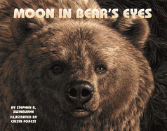 Moon in Bear's Eyes